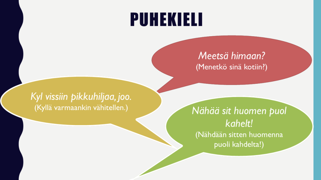 puhekieli spoken language