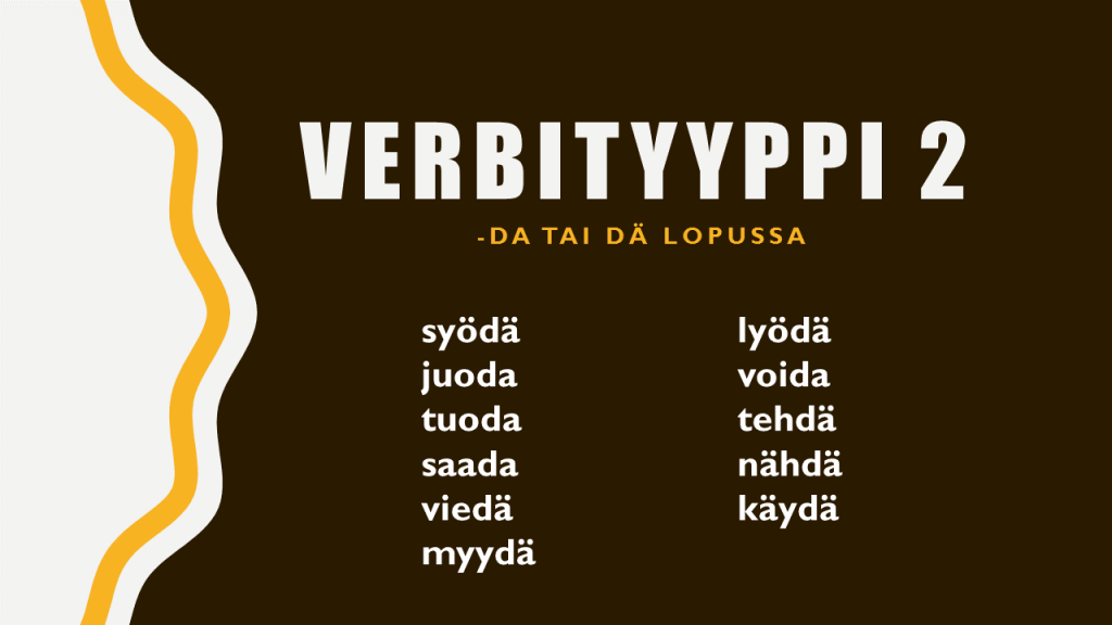 verbityyppi 2 verbtype two da ja dä verbit